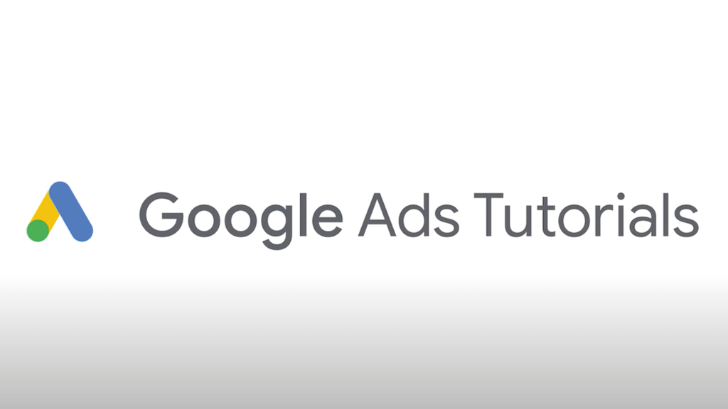 2021_Google_Ads_Tutorials