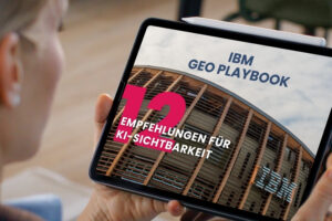 IBM GEO Playbook: 12 Punkte, die Unternehmen umsetzenmüssen